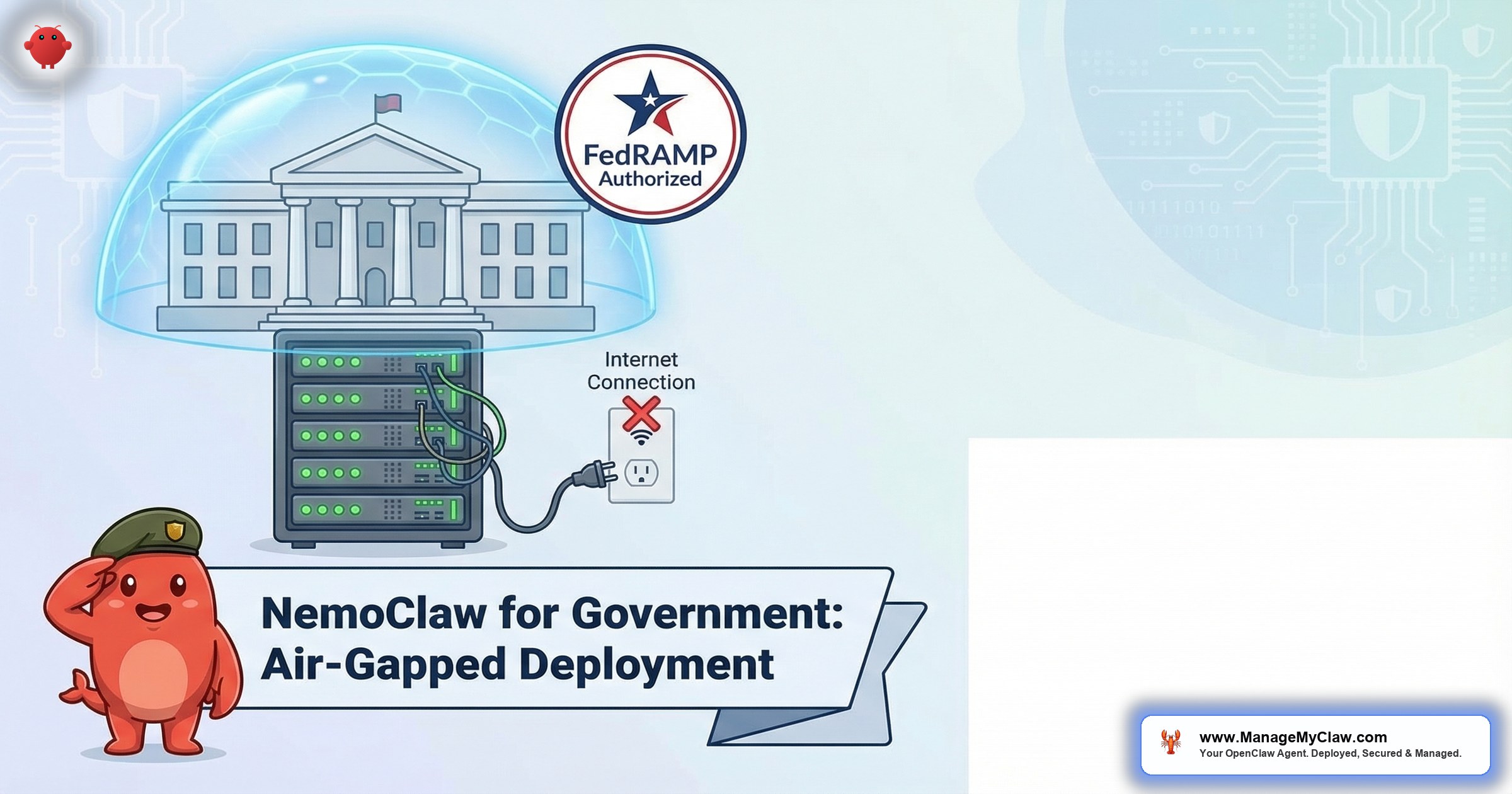 NemoClaw for Government: Air-Gapped Deployment and FedRAMP Readiness